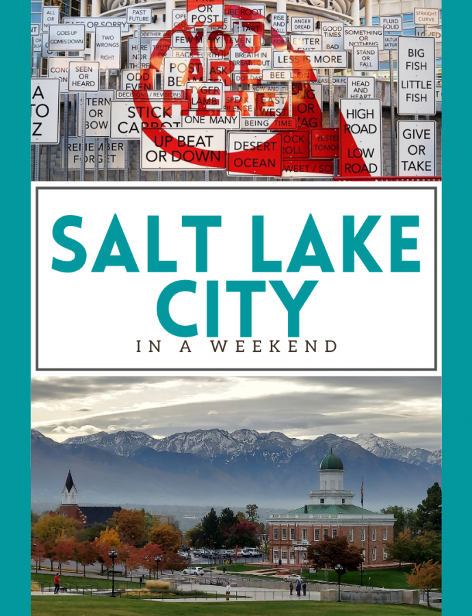 Salt Lake City in a Weekend