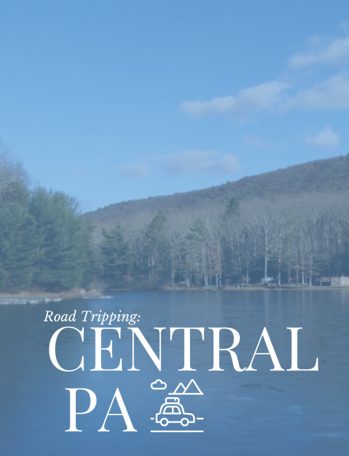 Road Tripping: Central PA